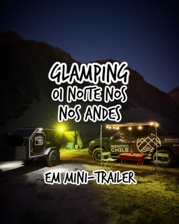 Glamping 01 noite nos andes em mini-trailer